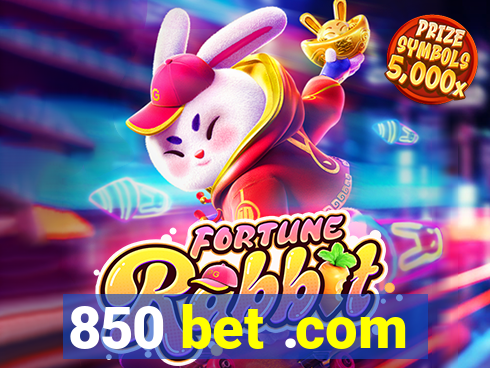 850 bet .com